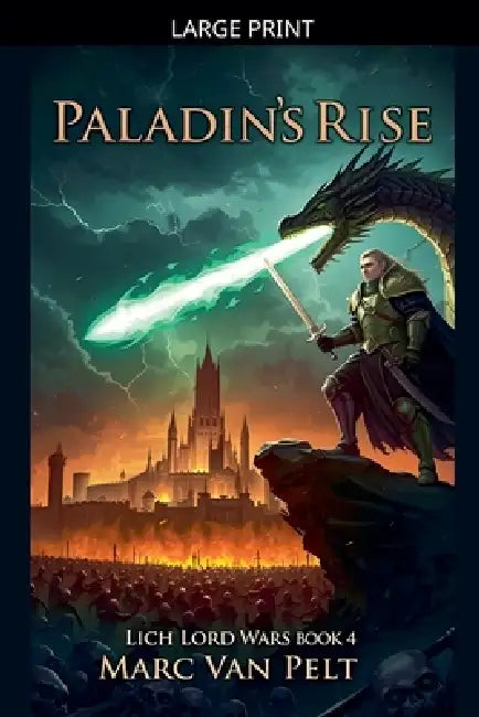 Paladin's Rise by Marc Van Pelt
