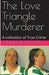The Love Triangle Murderer by Anna Benjamin