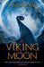 A Viking Moon by T. M. Rowe