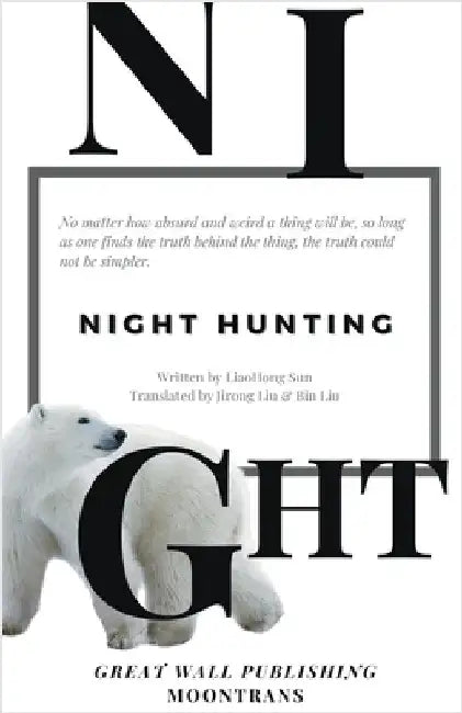 Night Hunting by Liaohong Sun