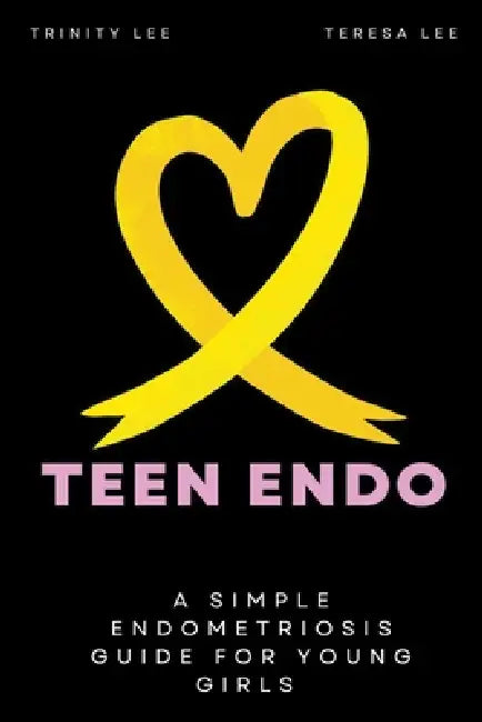 Teen Endo by Trinity Lee, Teresa Lee