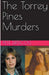 The Torrey Pines Murders by Pete Driscoll
