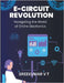 E-Circuit Revolution: Navigating the World of Online Electronics by V. T. Sreekumar