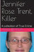 Jennifer Rose Trent, Killer by Ana Benson