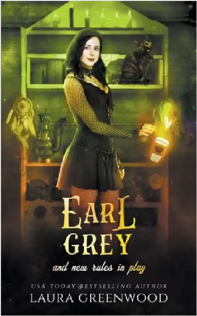 Earl Grey And New Rules In Play by Laura Greenwood