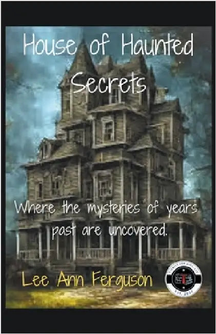 House of Haunted Secrets by Ferguson, Lee Ann