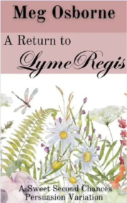 A Return to Lyme Regis by Meg Osborne