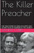 The Killer Preacher by Danny Curry