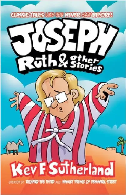 Joseph, Ruth & Other Stories by Kev F. Sutherland
