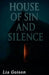 House of Sin and Silence by Lia Goison
