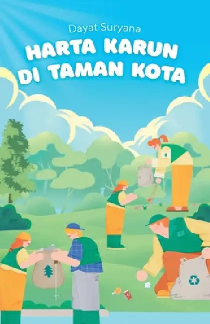 Harta Karun di Taman Kota by Dayat Suryana