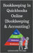 Bookkeeping In Quickbooks Online (Bookkeeping & Accounting) by Sadanand Pujari