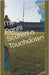 The Day My Pants Scored a Touchdown by Ross Matlock