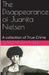 The Disappearance of Juanita Nielsen A Collection of True Crime by Samantha Reid