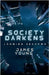 Society Darkens: Looming Shadows by James Young