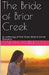 The Bride of Briar Creek An Anthology of Mail Order Bride & Amish Romance by Sarah Amberson
