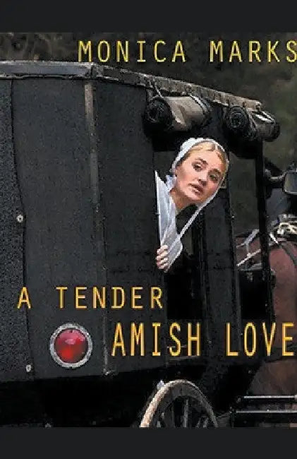 A Tender Amish Love by Monica Marks