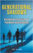Generational Shadows: Breaking the Cycle of Parental Dysfunction by Juri Fellows