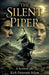 The Silent Piper by Kirk Paterson Adam