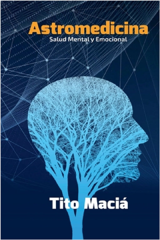 Astromedicina by Tito Maciá
