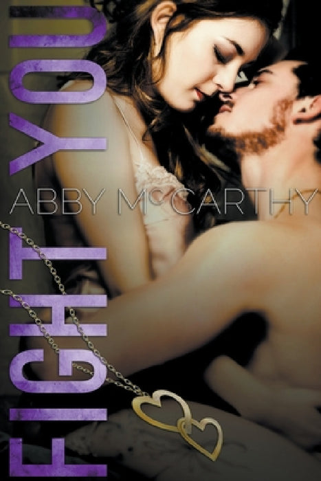 Fight You by Abby McCarthy