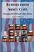 Echoes from Abbey Gate: Honoring the Thirteen Fallen Heroes by Andrew Wharton