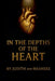 In the Depths of the Heart by Judith C, Masheke B