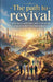 The Path to Revival by Fazal Abubakkar Esaf