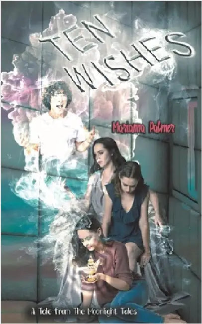 Ten Wishes by Marianna Palmer