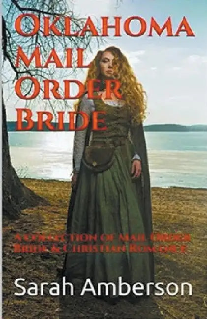 Oklahoma Mail Order Bride by Sarah Amberson