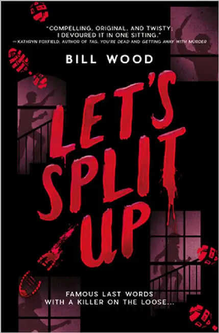 Let's Split Up by Bill Wood