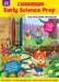 Early Science Prep Learning Skills Workbook by Scholastic