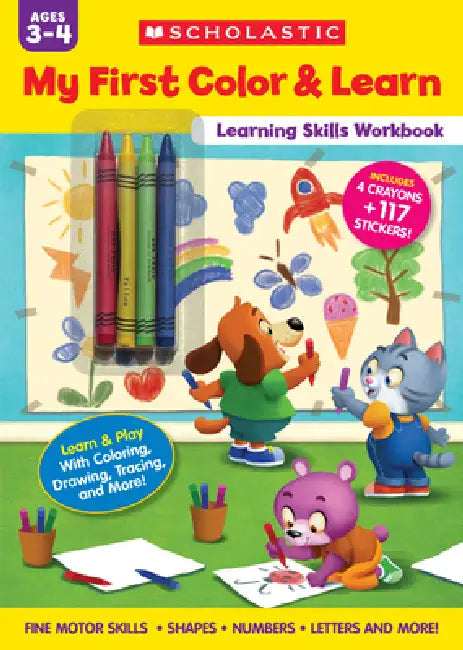 My First Color & Learn Learning Skills Workbook by Scholastic