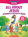 Read and Learn: All about Jesus Sticker & Activity Book by Jennifer Gott