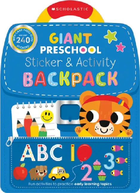 Giant Preschool: Sticker & Activity Backpack (Scholastic Early Learners) by Scholastic Early Learners