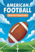 American Football Stories for Young Readers by Champion Young Readers
