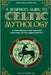 A Beginner's Guide to Celtic Mythology: An Introduction to the Mysteries and Magic of Celtic Legend and Lore by Sullivan, Neve