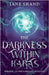 The Darkness Within Karas by Jane Shand