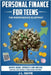 Personal Finance for Teens: The Independence Blueprint by J. L. Davis