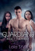 Guardians: The Fallout (Book 2) by Lola Stvil