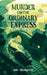 Murder On The Ordinary Express by Em Thompson