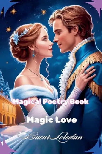 Magical Poetry Book by Bucur Loredan