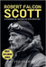Robert Falcon Scott: A Pioneer of Antarctic Exploration by Lexicon, Leo