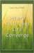 Where Faith and Life Converge: Live Your Faith by Andrew J. Lamont-Turner