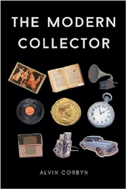 The Modern Collector by Alvin Corbyn