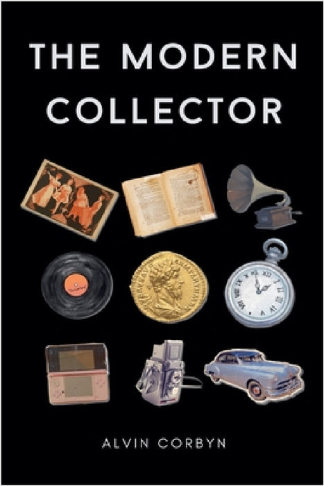 The Modern Collector by Alvin Corbyn