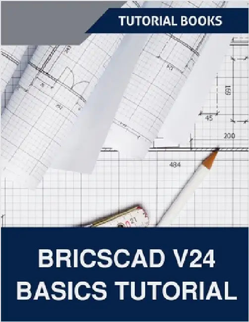 BricsCAD V24 Basics Tutorial by Books, Tutorial