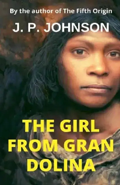 The Girl From Gran Dolina by J. P. Johnson