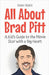 All About Brad Pitt: A Kid's Guide to the Movie Star with a Big Heart by Rukh, Shah