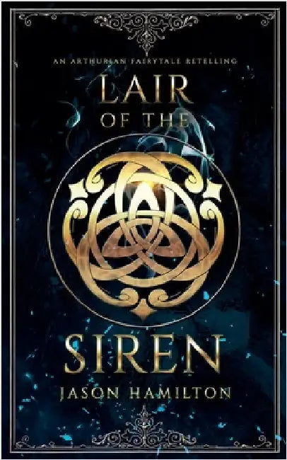 Lair of the Siren by Hamilton, Jason